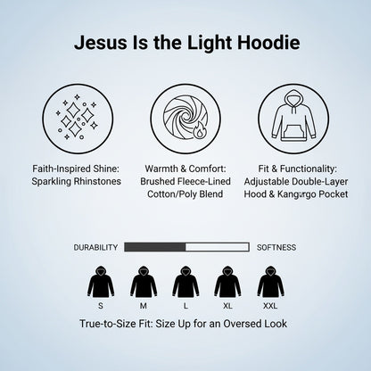 "Jesus Is The Light" Rhinestone Hoodie